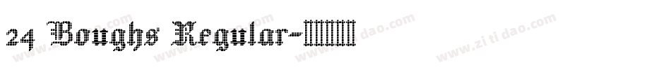 24 Boughs Regular字体转换